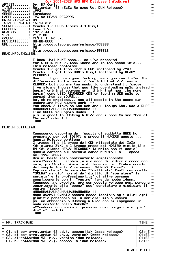 Dr._Dj_Cerla-Rotterdam_93_(ZZZZ_RELEASE_VS._DWM_RELEASE)-Listen_Tracks_And_Read_Nfo_Idiots-Vinyl-1993-DWM