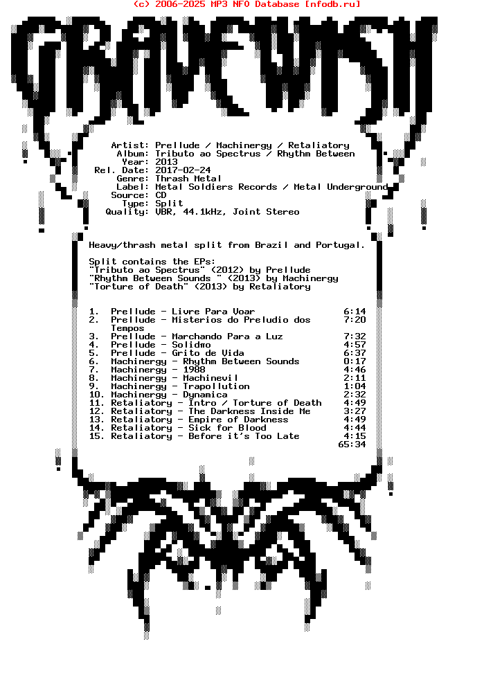 Prellude_-_Machinergy_-_Retaliatory-Tributo_Ao_Spectrus_-_Rhythm_Between_Sounds_-_Torture_Of_Death-Split-2013